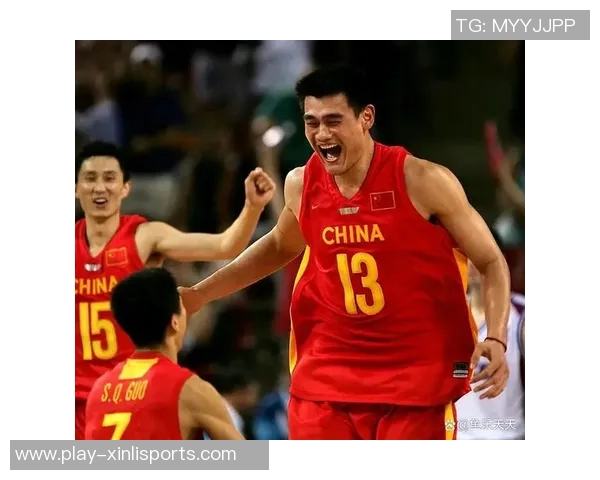 姚明领衔中国男篮对决日本队的精彩比赛回顾与分析